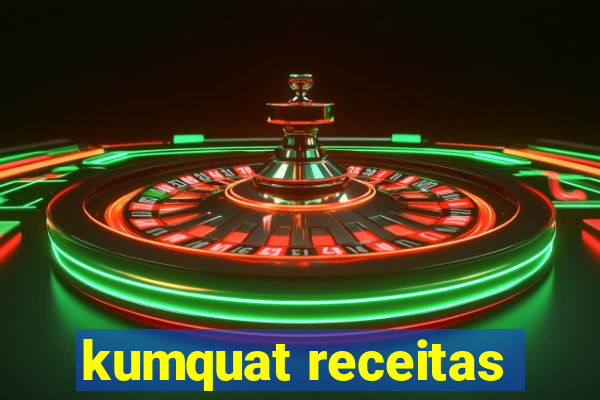 kumquat receitas